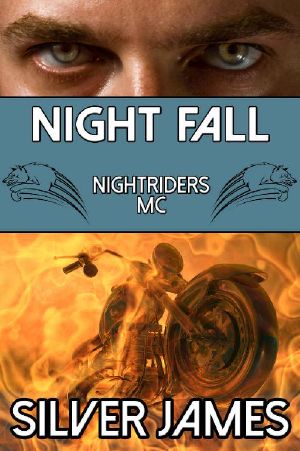 [Nightriders MC 04] • Night Fall (Nightriders MC Book 4)